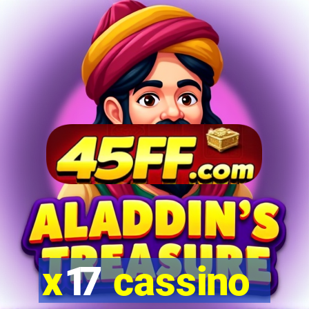 x17 cassino